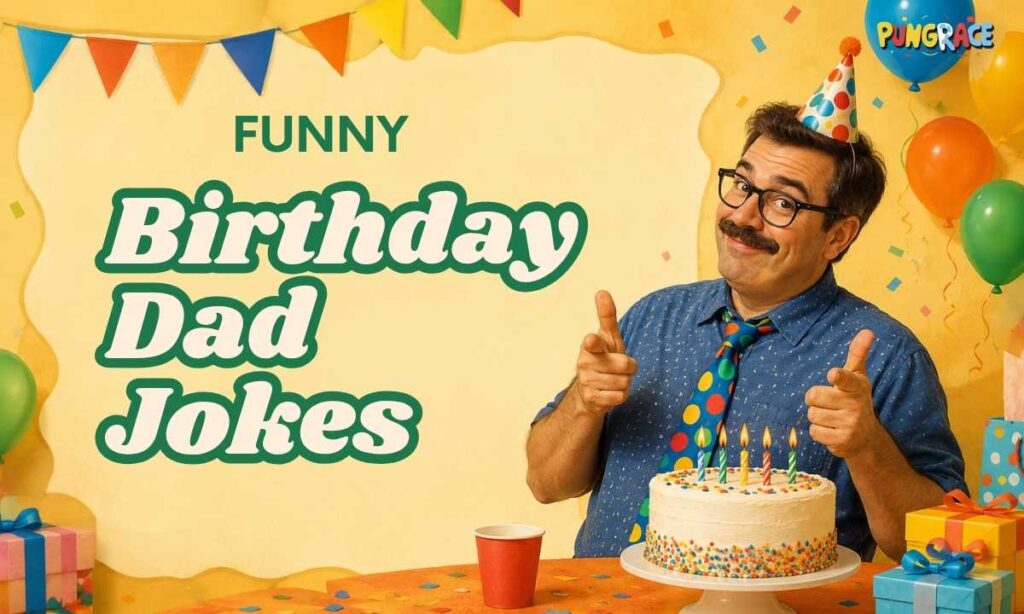 funny-birthday-dad-jokes