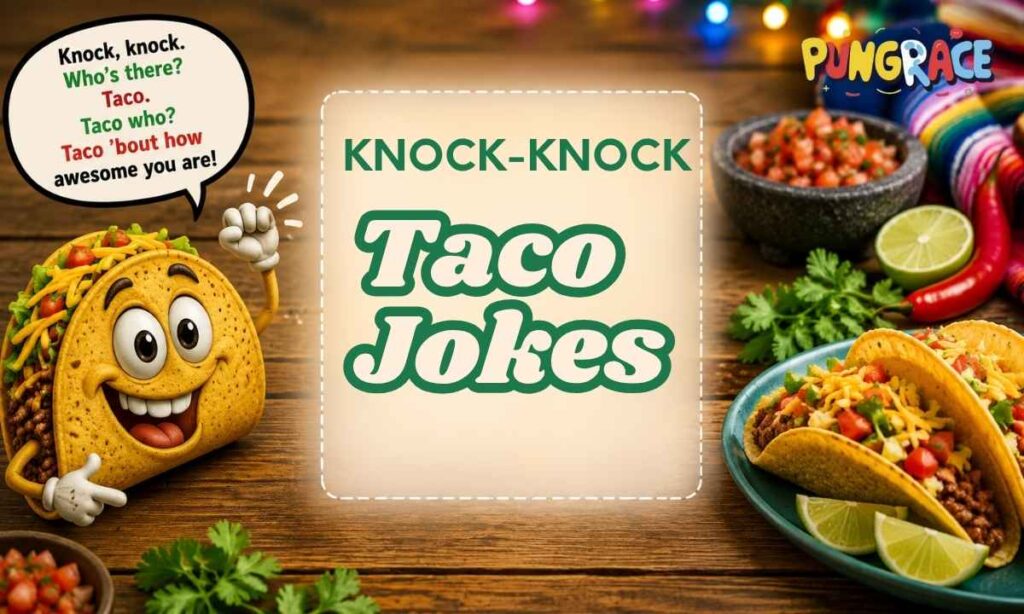 knock-knock-taco-jokes