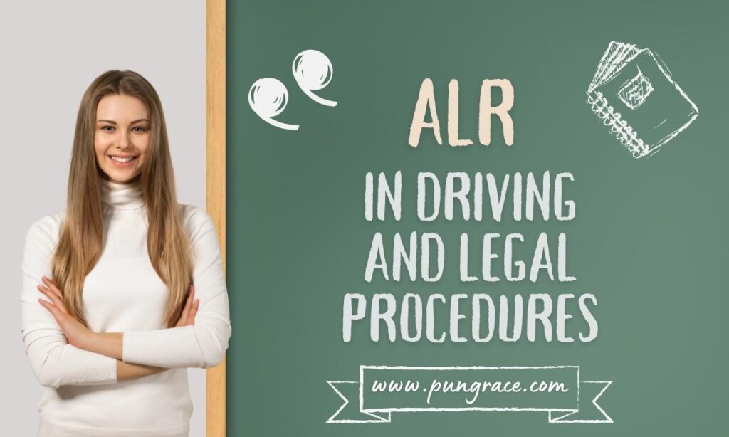 alr-in-driving-and-legal-procedures