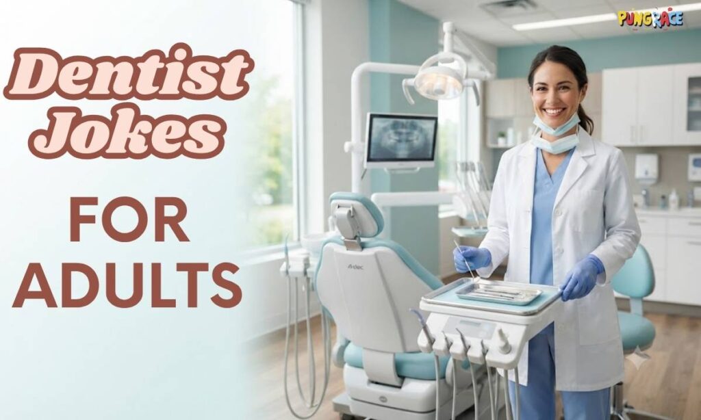 dentist-jokes-for-adults