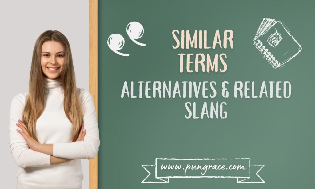 similar-terms-alternatives-and-related-slang