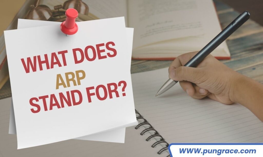 what-does-arp-stand-for