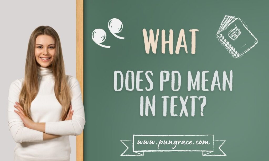 what-does-pd-mean-in-text