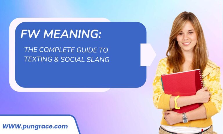 fw-meaning-the-complete-guide-to-texting-and-social-slang