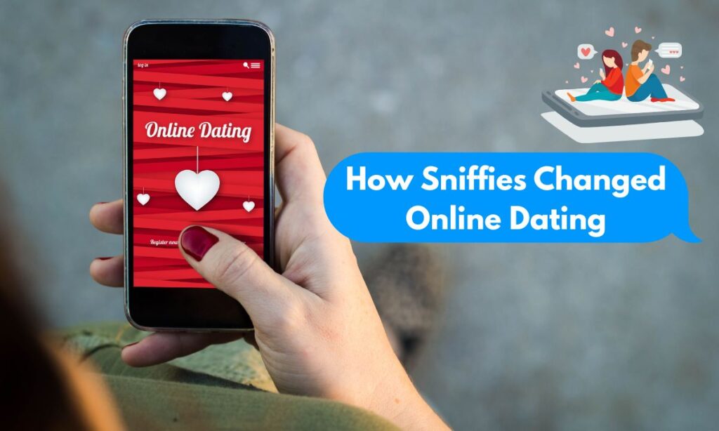 how-sniffies-changed-online-dating-sniffies-meaning