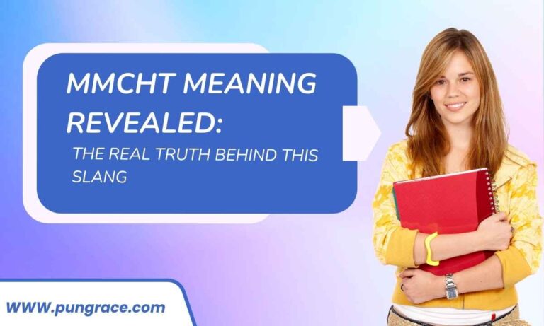 mmcht-meaning-revealed-the-real-truth-behind-this-slang