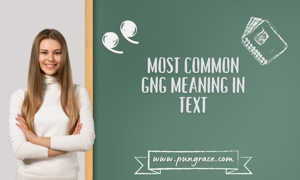 most-common-gng-meaning-in-text