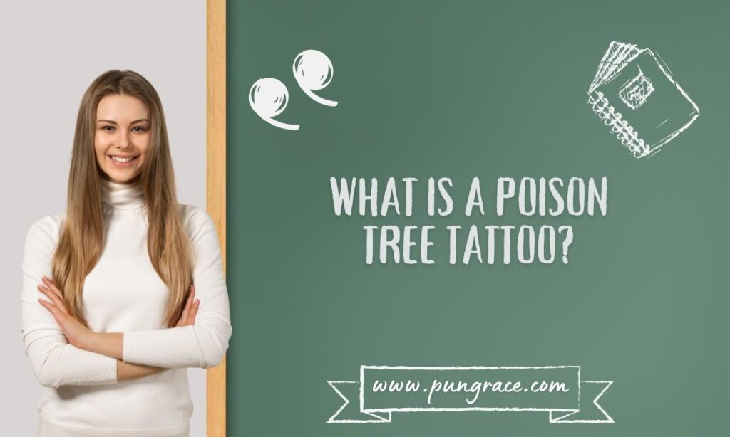 what-is-a-poison-tree-tattoo-meaning