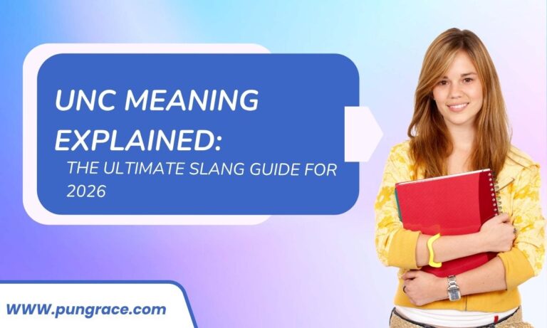 unc-meaning-explained-the-ultimate-slang-guide-for-2026