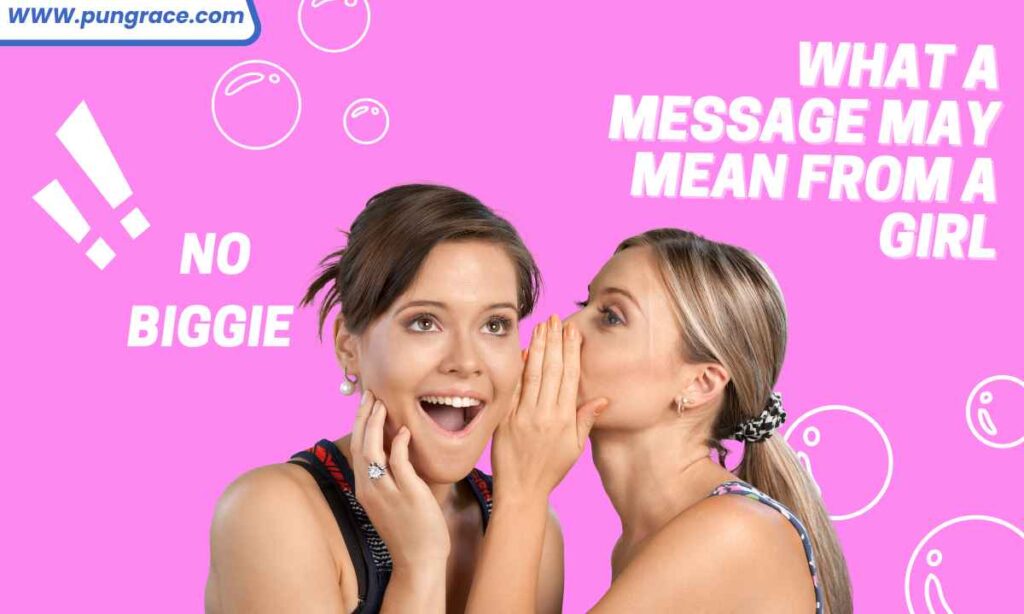 what-a-message-may-mean-from-a-girl