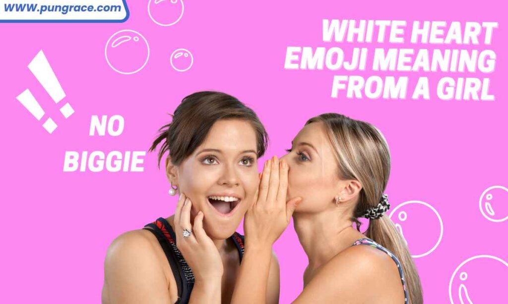 white-heart-emoji-meaning-from-a-girl
