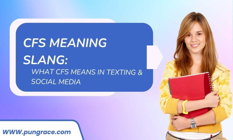 cfs-meaning-slang-what-cfs-means-in-texting-and-social-media