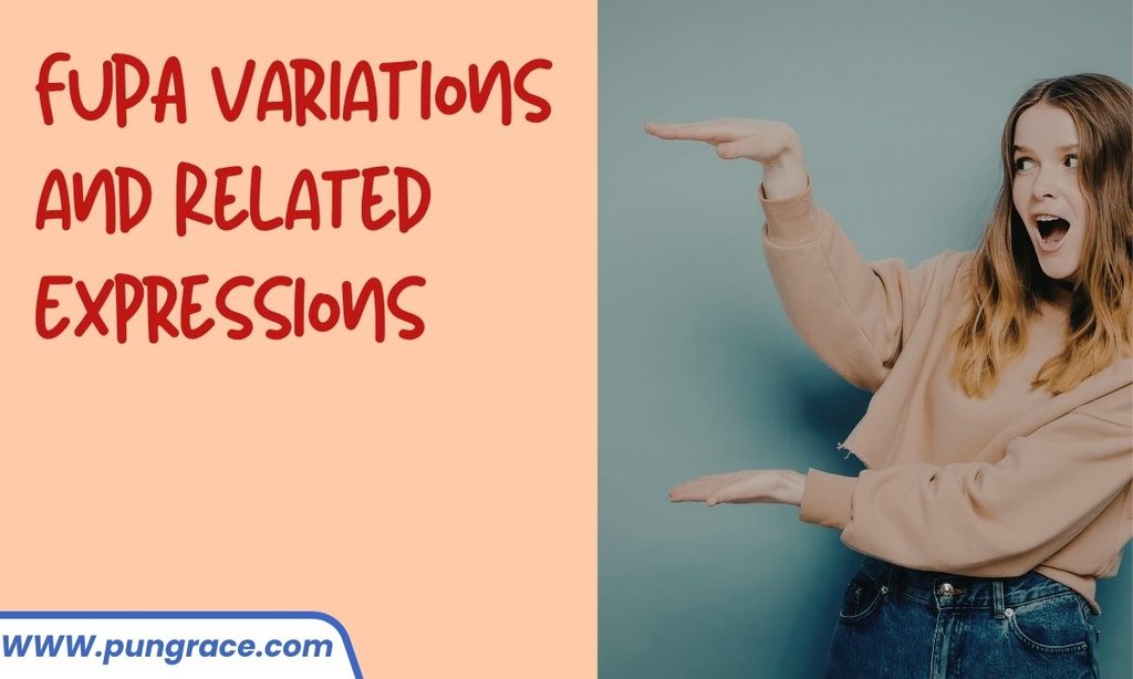 fupa-variations-and-related-expressions