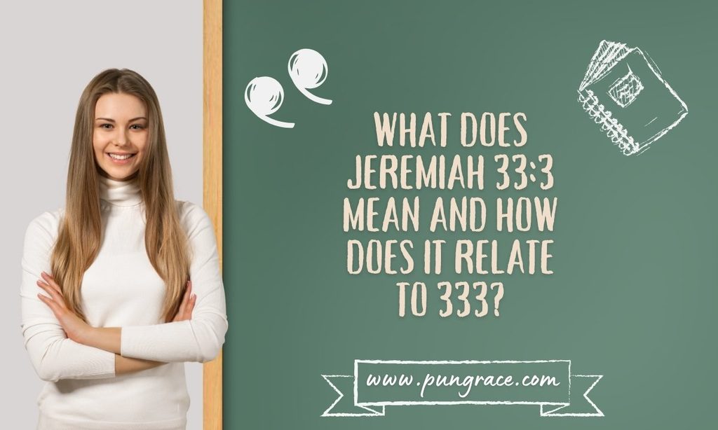 what-does-333-mean-in-angel-numbers-what-does-jeremiah-333-mean-and-how-does-it-relate-to-333
