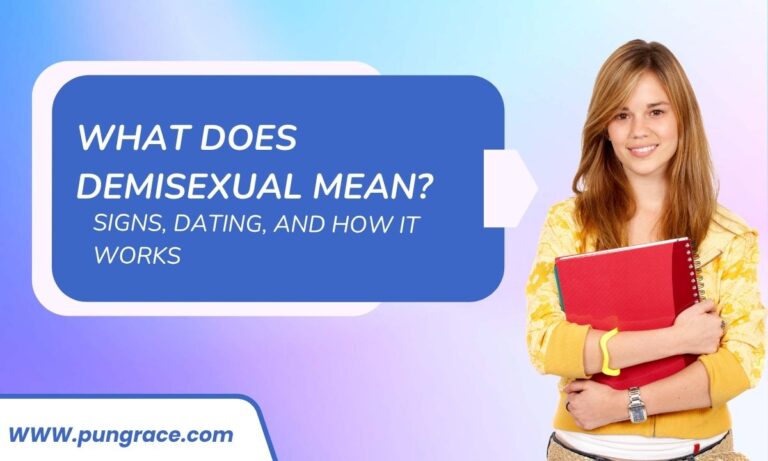 what-does-demisexual-mean-signs-dating-and-how-it-works