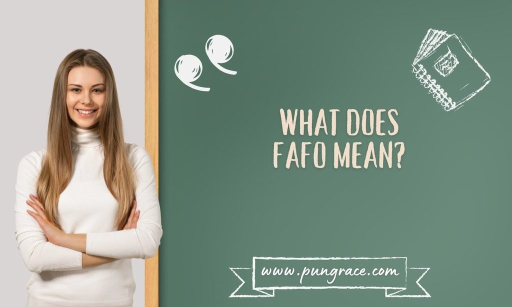 what-does-fafo-mean
