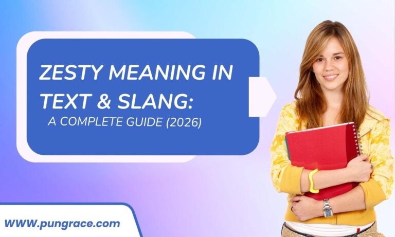 zesty-meaning-in-text-and-slang-a-complete-guide-2026