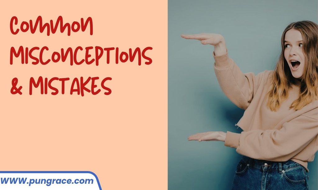 common-misconceptions-and-mistakes