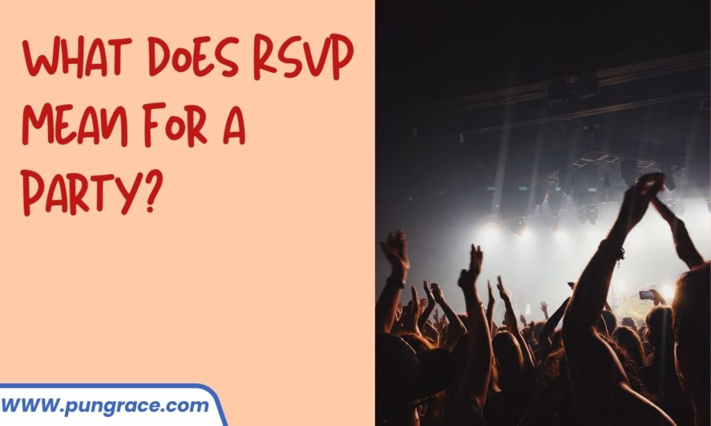 what-does-rsvp-mean-for-a-party